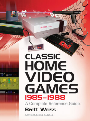 cover image of Classic Home Video Games, 1985-1988